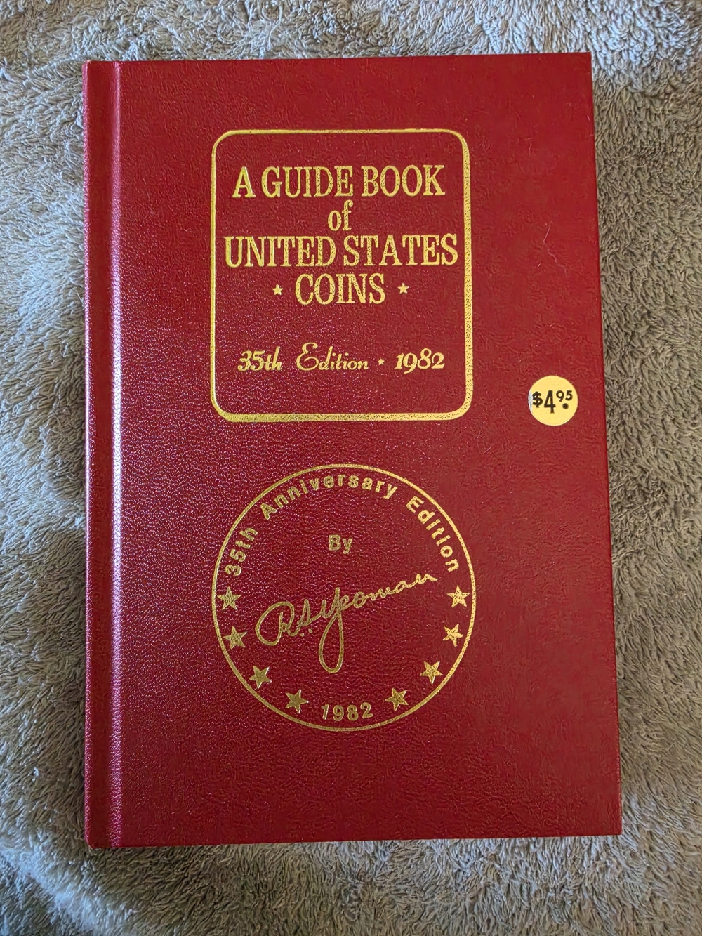 35th Anniversary Edition (1982) of A Guide Book of United States Coins